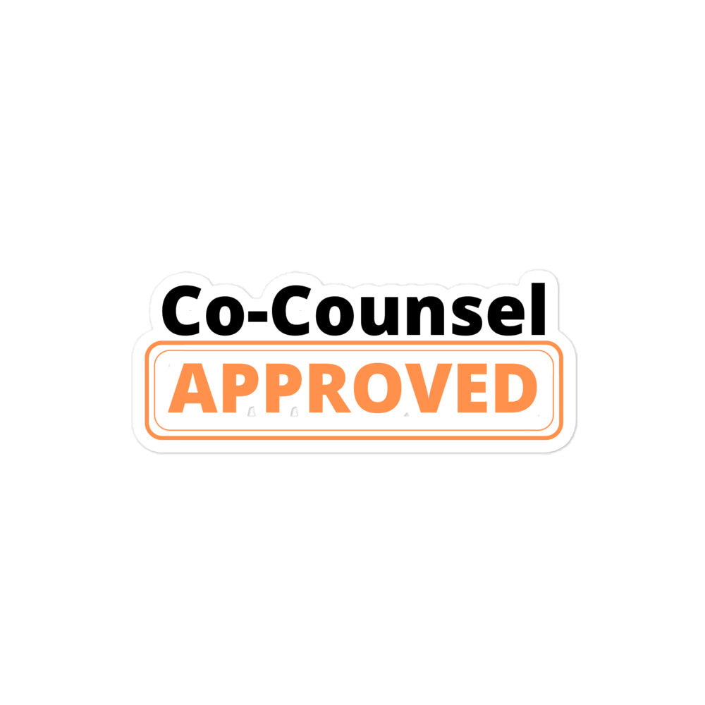 Co-Counsel - Approved! Sticker